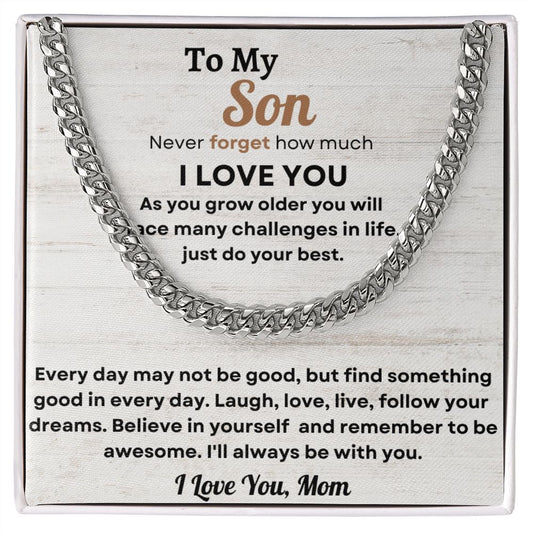 To My Son I Love You Mom Cuban Necklace