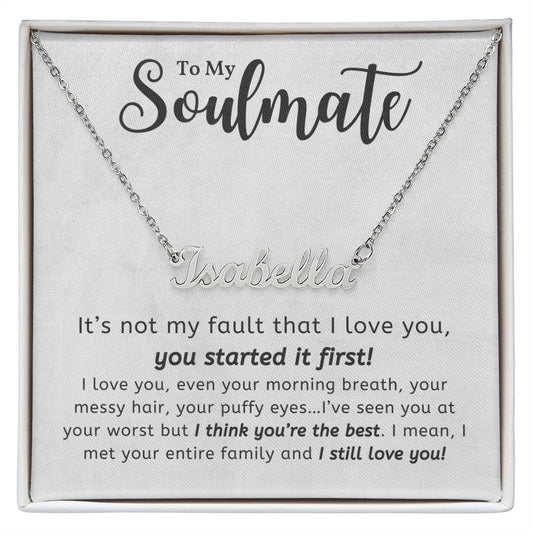 Personalized Name Necklace For My Soulmate