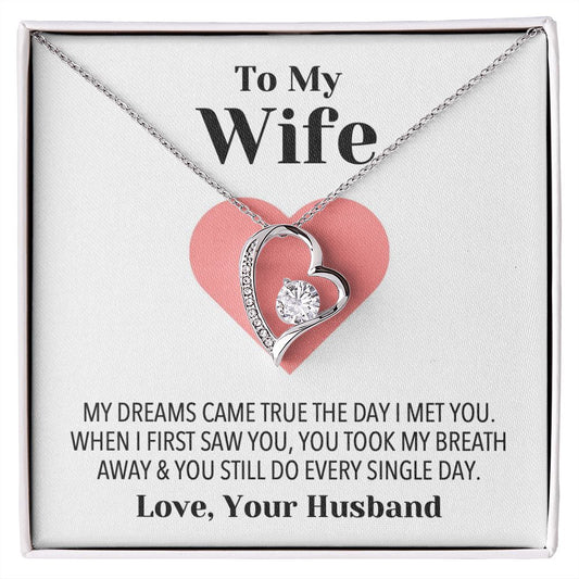 To My Wife  My Dreams Came True Love Your Husband Forever Love Necklace